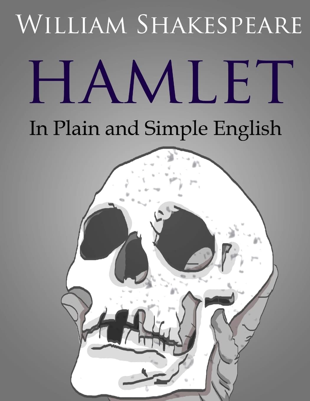 Hamlet In Plain and Simple English (Swipespeare) - 3778