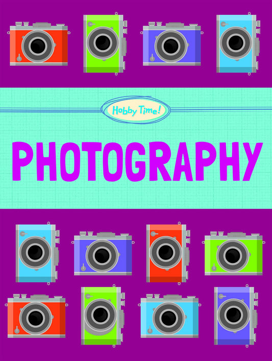 Photography (Hobby Time!)