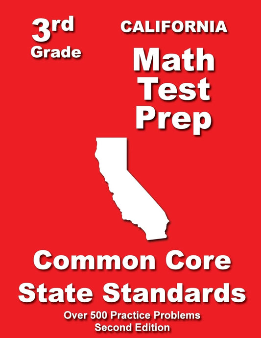 California 3rd Grade Math Test Prep: Common Core State Standards - 9859