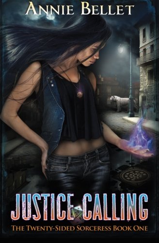 Justice Calling (The Twenty-Sided Sorceress)