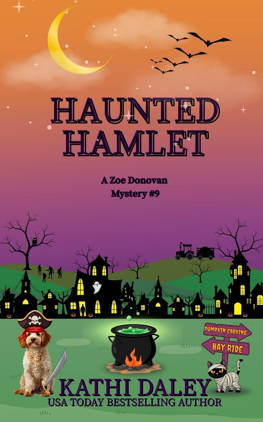 Haunted Hamlet (Zoe Donovan Cozy Mystery)