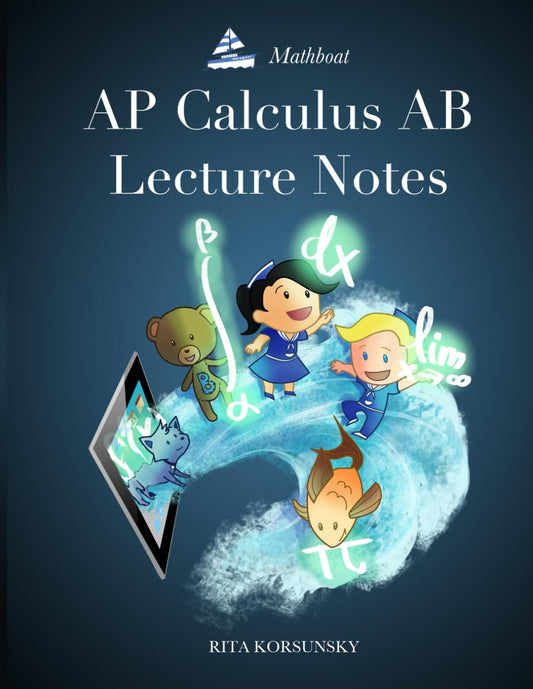 AP Calculus AB Lecture Notes: Calculus Interactive Lectures Vol.1 - 4570