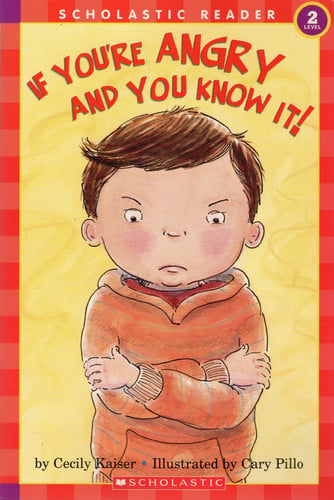 If You're Angry and You Know It!