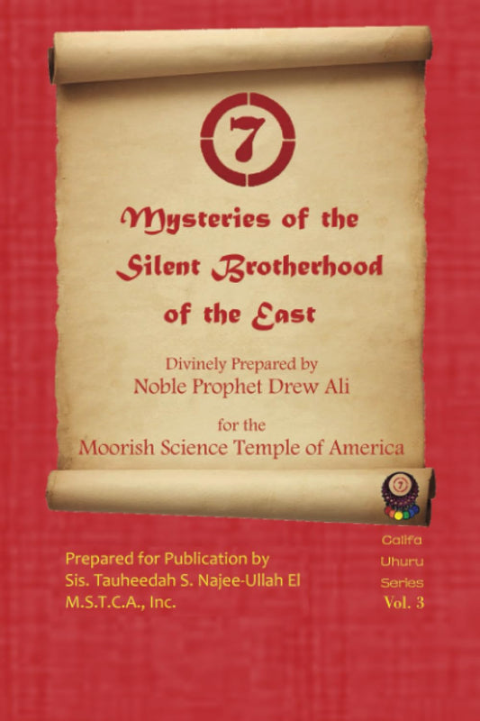 Mysteries of the Silent Brotherhood of the East: A.K.A. The Red Book/ Sincerity (Califa Uhuru) - 5133
