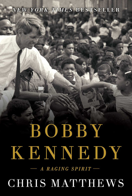 Bobby Kennedy: A Raging Spirit - 4236