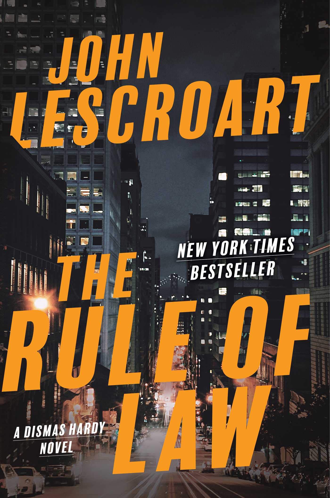 THE RULE OF LAW: A NOVEL (18) (D