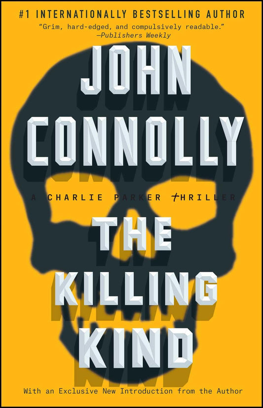 The Killing Kind: A Charlie Parker Thriller (3) - 2212