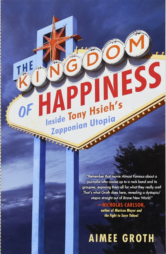 The Kingdom of Happiness: Inside Tony Hsieh's Zapponian Utopia - 5780