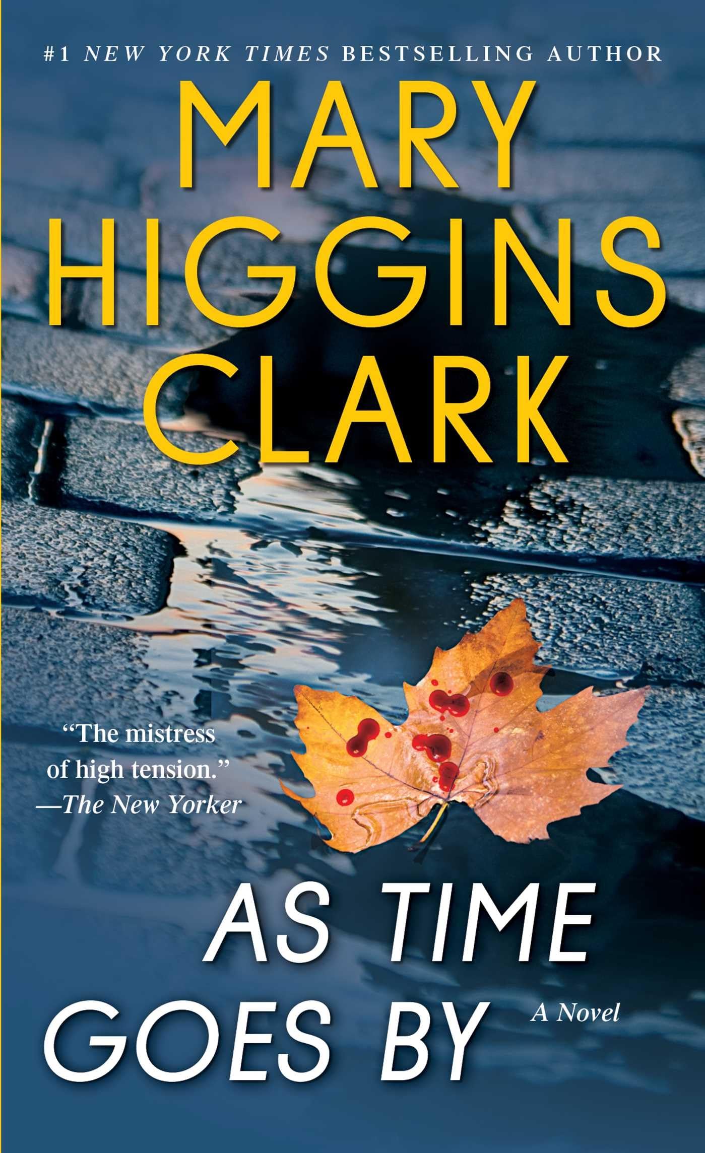 AS TIME GOES BY: A NOVEL