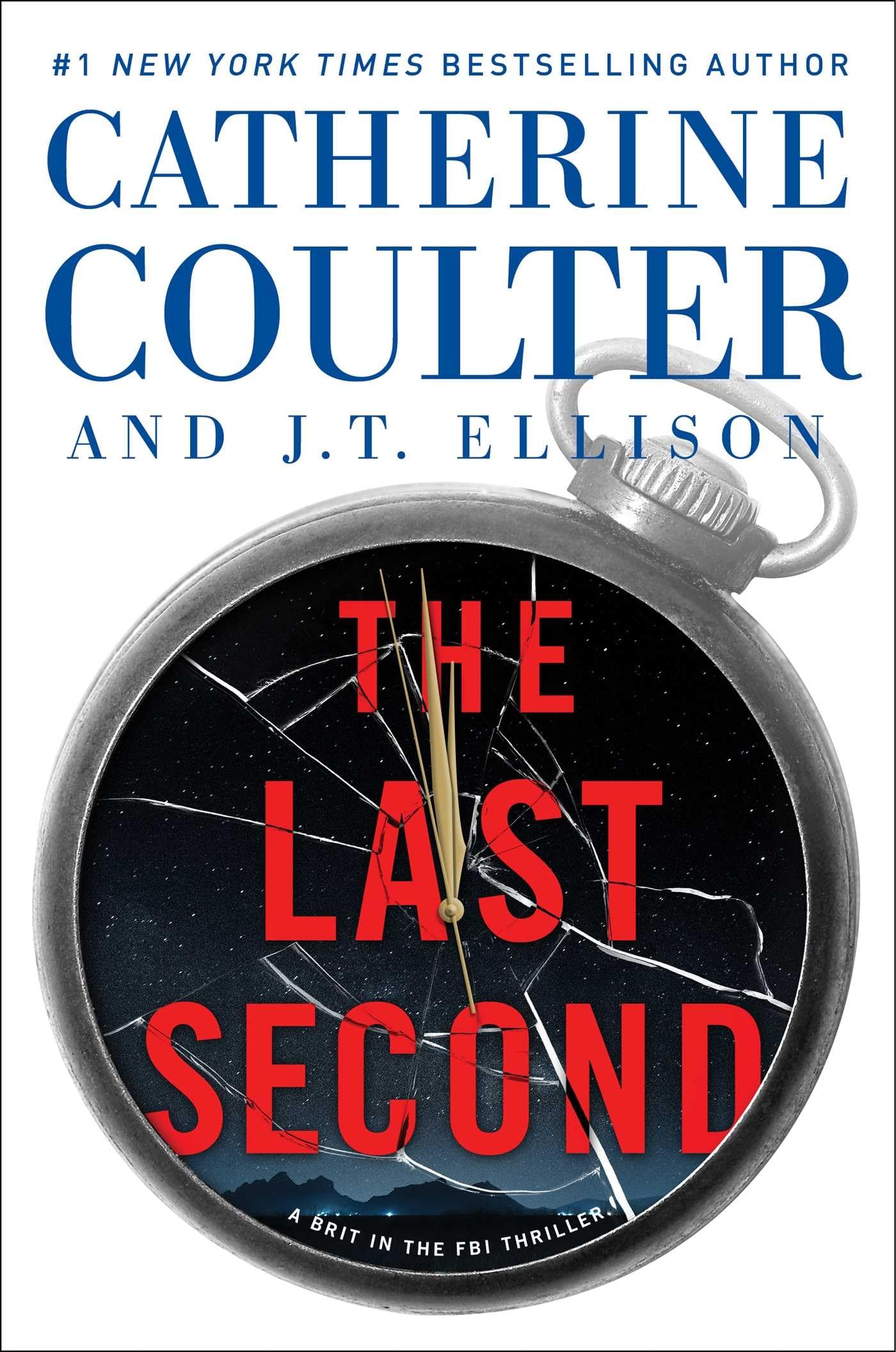 The Last Second (6) (A Brit in the FBI) - 1016