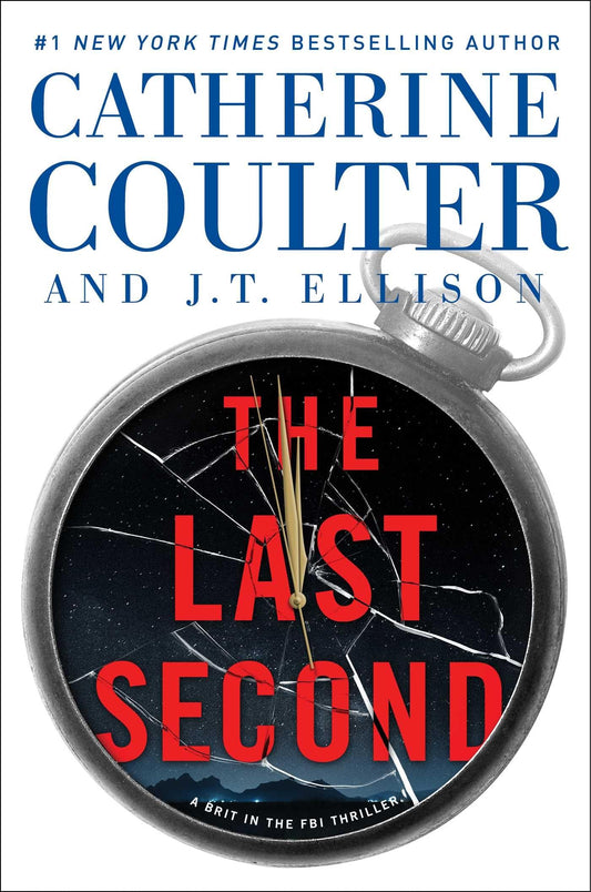 The Last Second (6) (A Brit in the FBI) - 1016