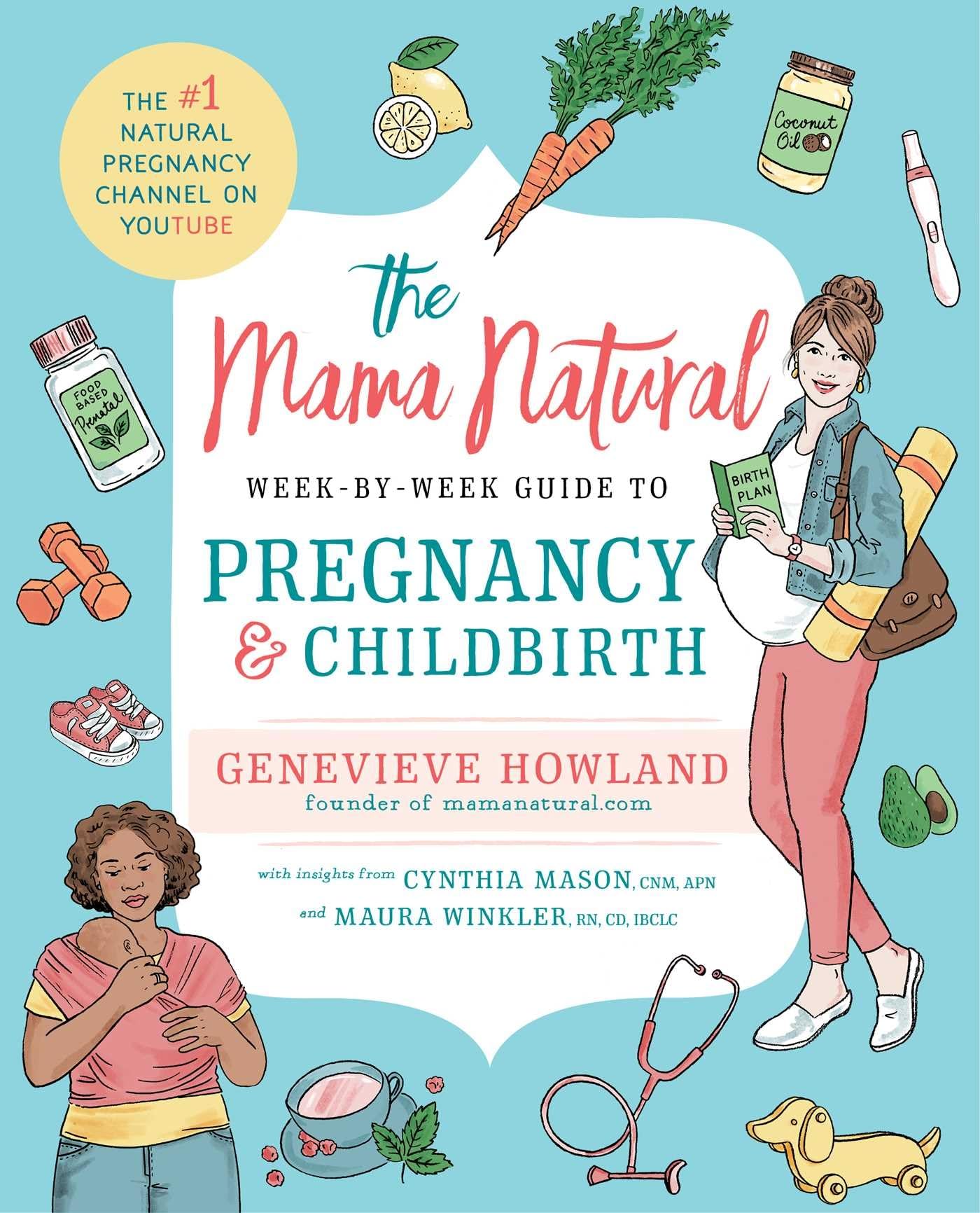 The Mama Natural Week-by-Week Guide to Pregnancy and Childbirth - 1846