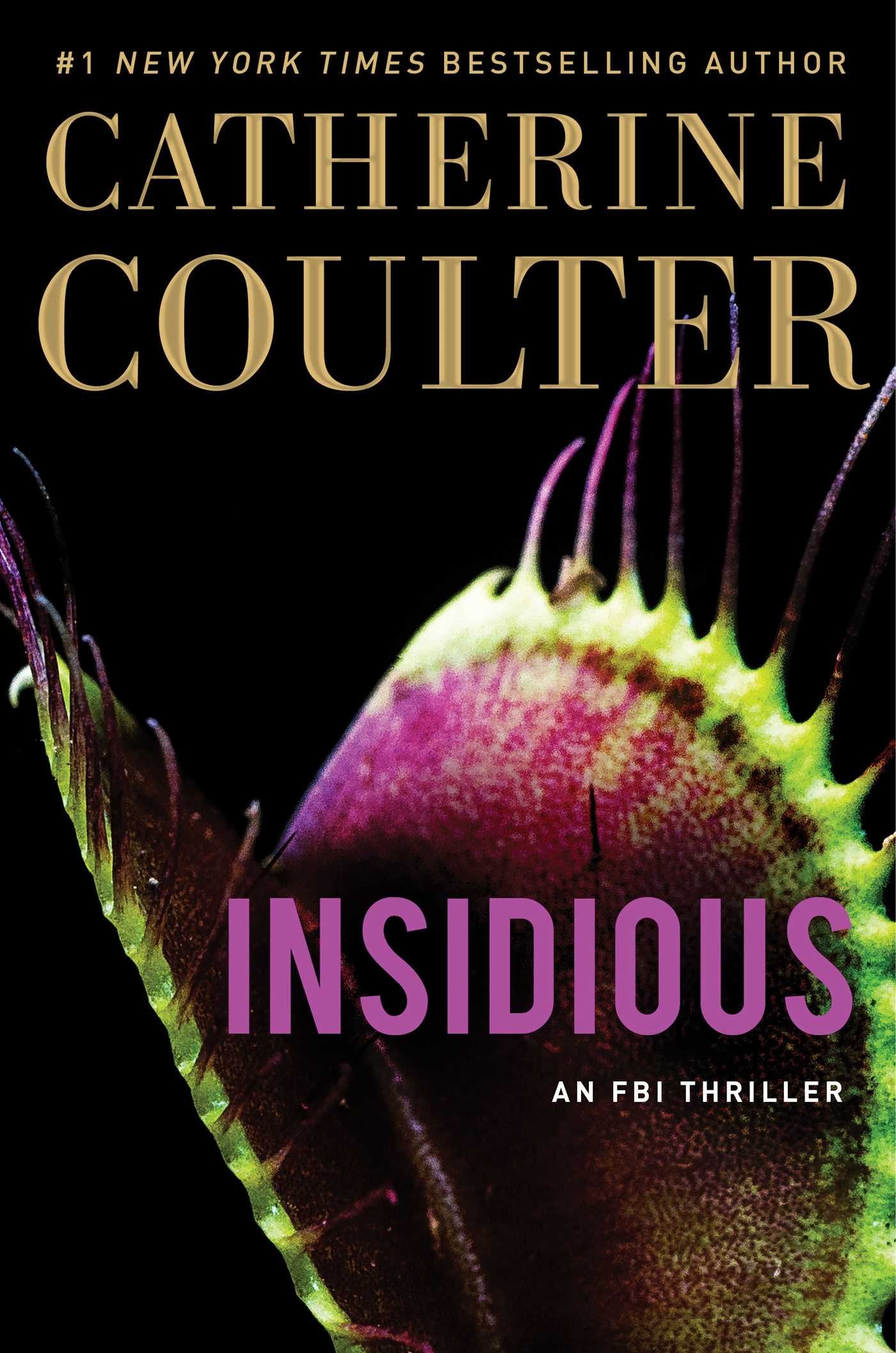 Insidious (20) (An FBI Thriller)