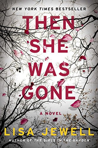 Then She Was Gone: A Novel - 8617