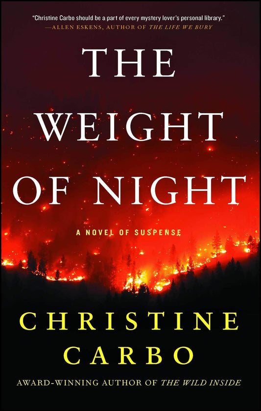 The Weight of Night: A Novel of Suspense (3) (Glacier Mystery Series) - 5873