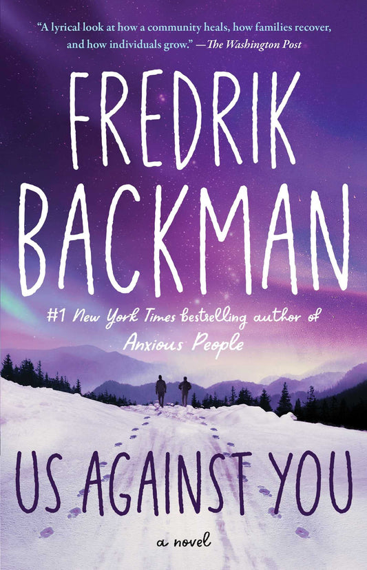 Us Against You: A Novel (Beartown Series) - 9942