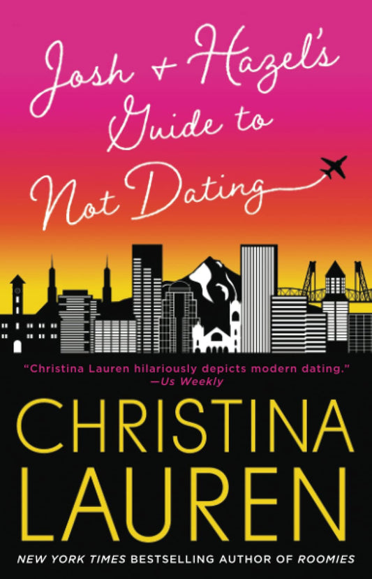 Josh and Hazel's Guide to Not Dating - 7733