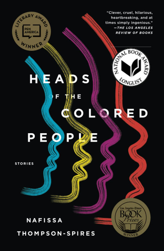 Heads of the Colored People: Stories (Award-Winning Short Story Collection) - 4887