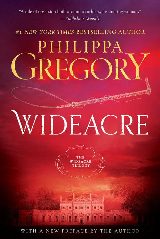 Wideacre: A Novel (1) (The Wideacre Trilogy) - 8462