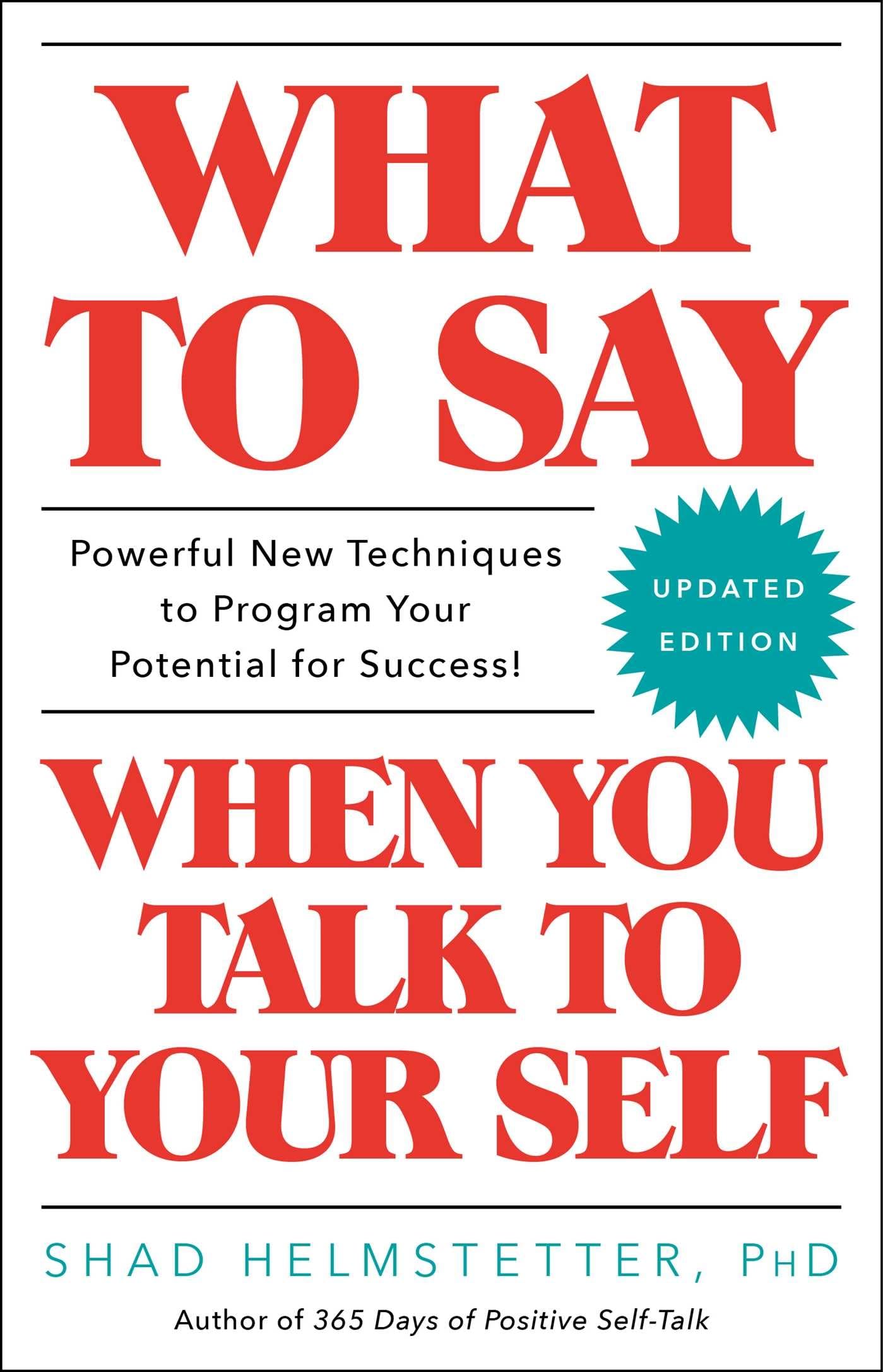 What to Say When You Talk to Your Self - 3499