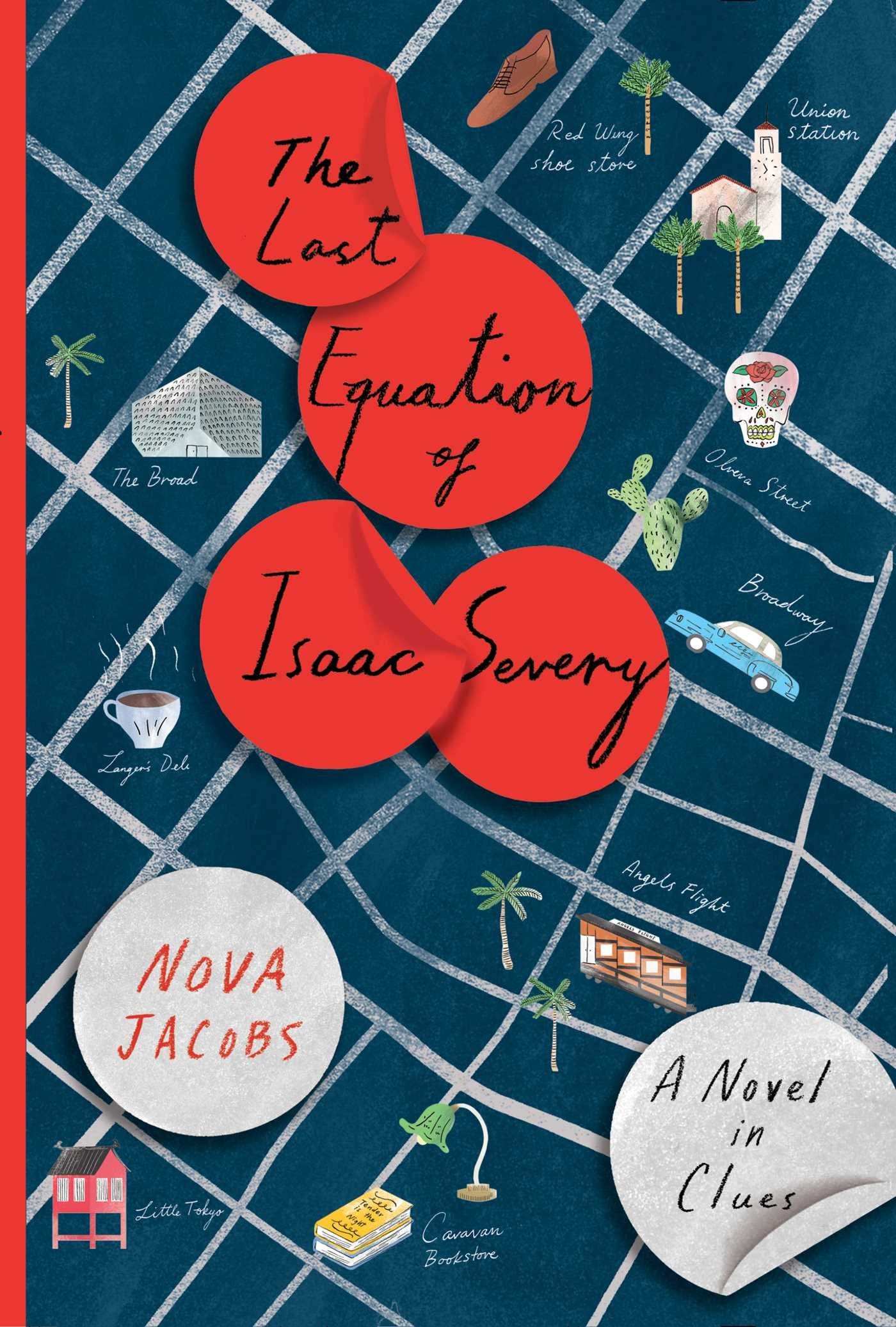 The Last Equation of Isaac Severy: A Novel in Clues - 3292