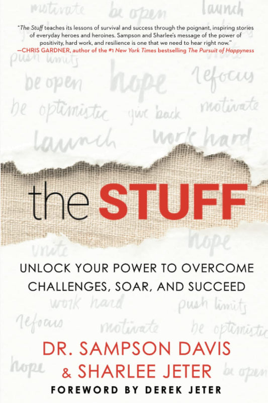 The Stuff: Unlock Your Power to Overcome Challenges, Soar, and Succeed - 4618