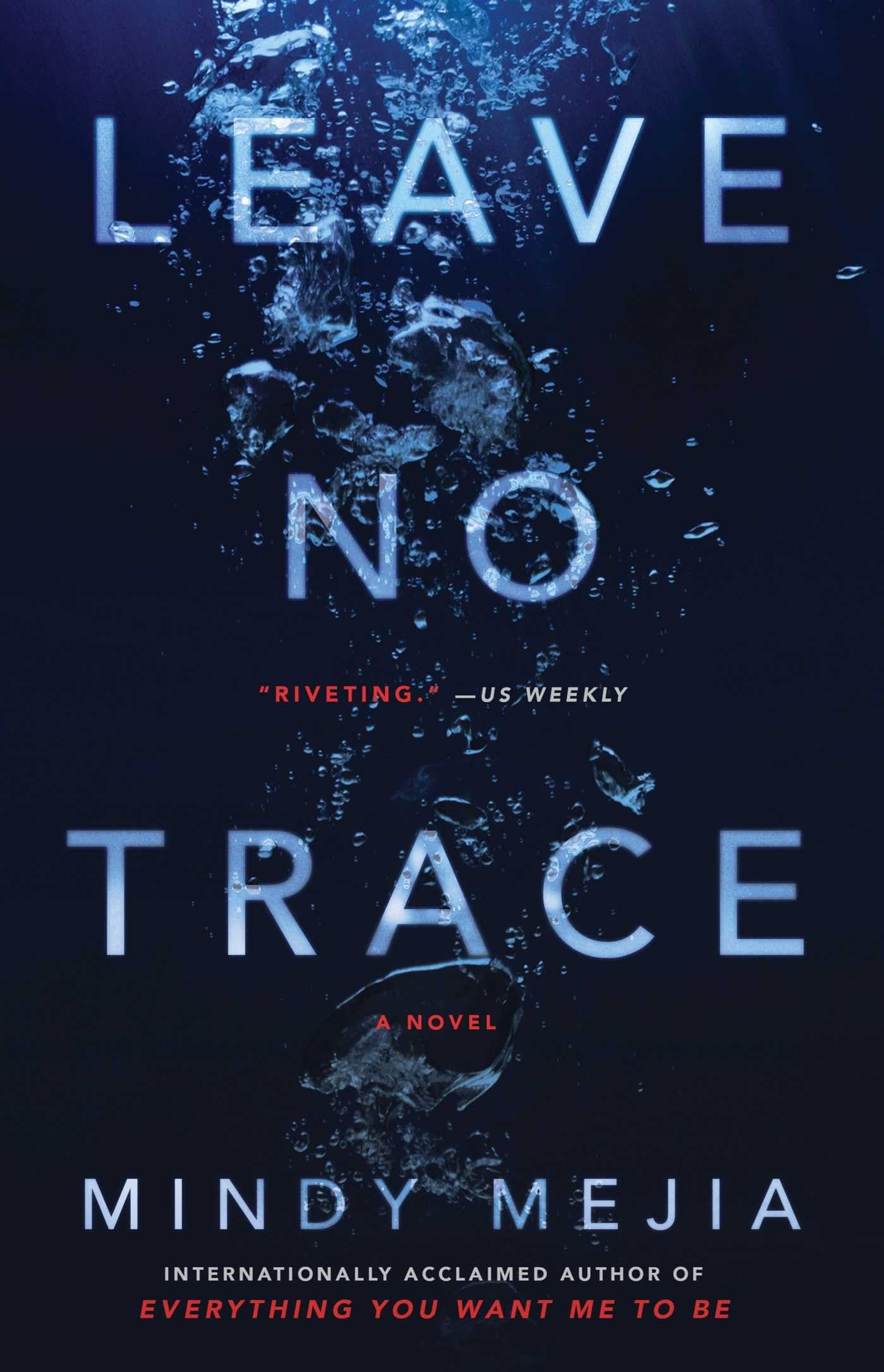 Leave No Trace: A Novel (For Thriller and Suspense Fans)