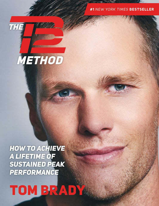 The TB12 Method: How to Achieve a Lifetime of Sustained Peak Performance - 8300