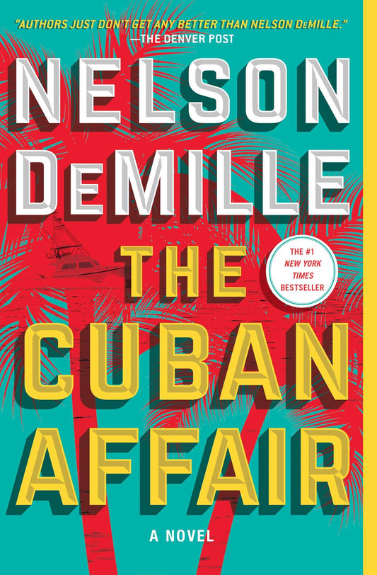 The Cuban Affair: A Novel - 1466