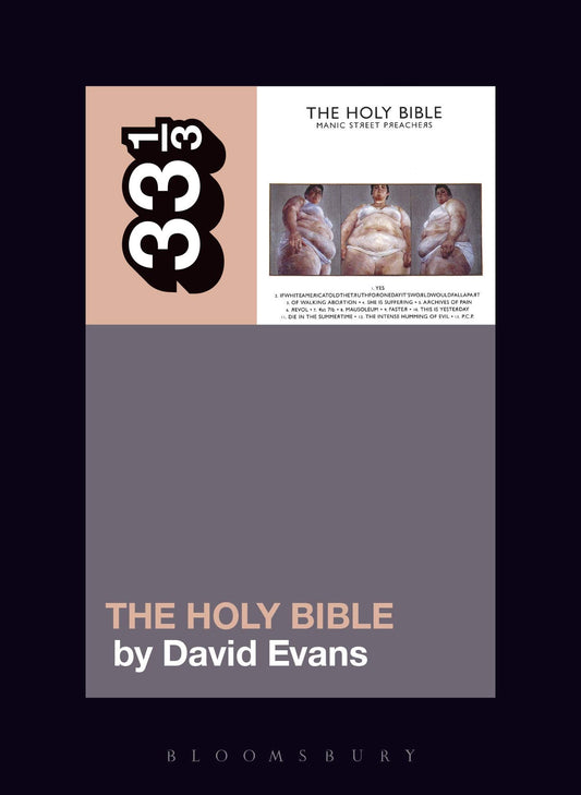 Manic Street Preachers’ The Holy Bible (33 1/3, 137) - 6291