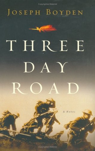 Three day road: a novel