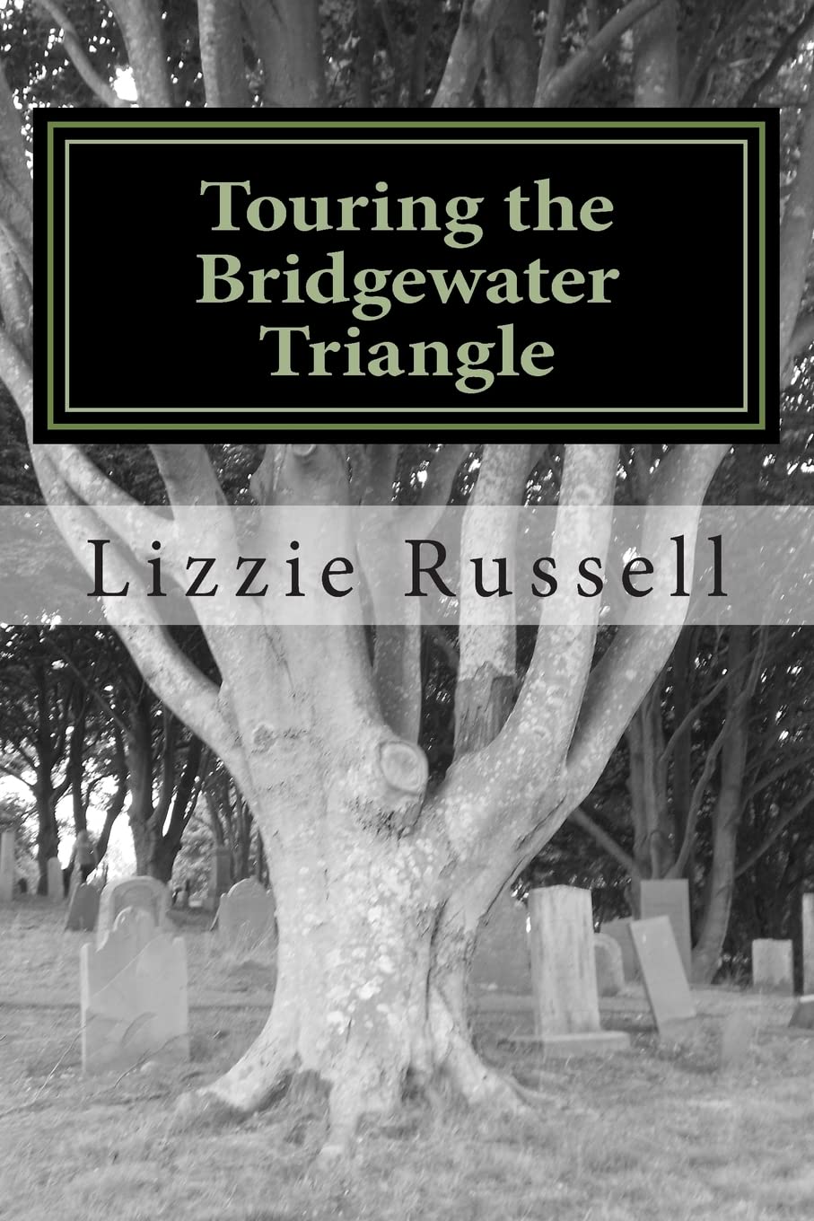 Touring the Bridgewater Triangle: A Thrill Ride Through the Supernatural - 4543