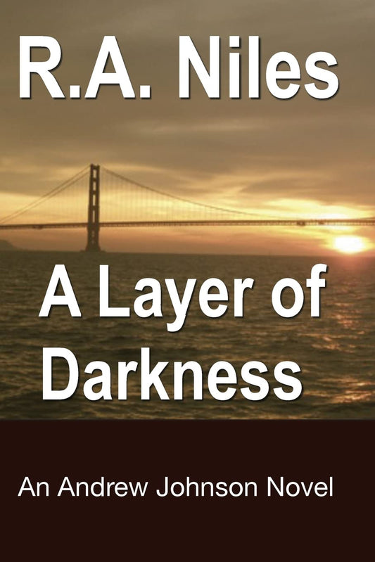 A Layer of Darkness (An Andrew Johnson Novel)