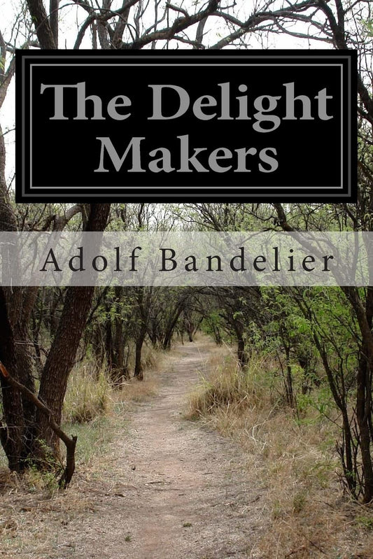 The Delight Makers - 1978