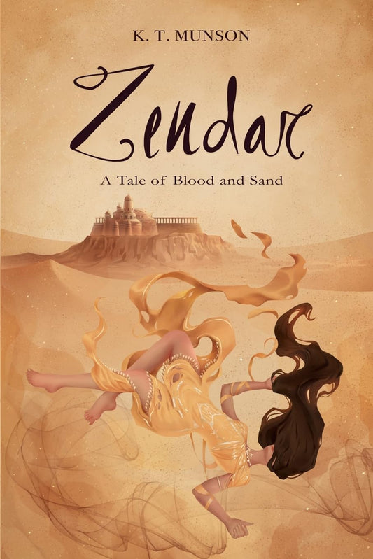 Zendar: A Tale of Blood and Sand (Zendar Collection) - 3946
