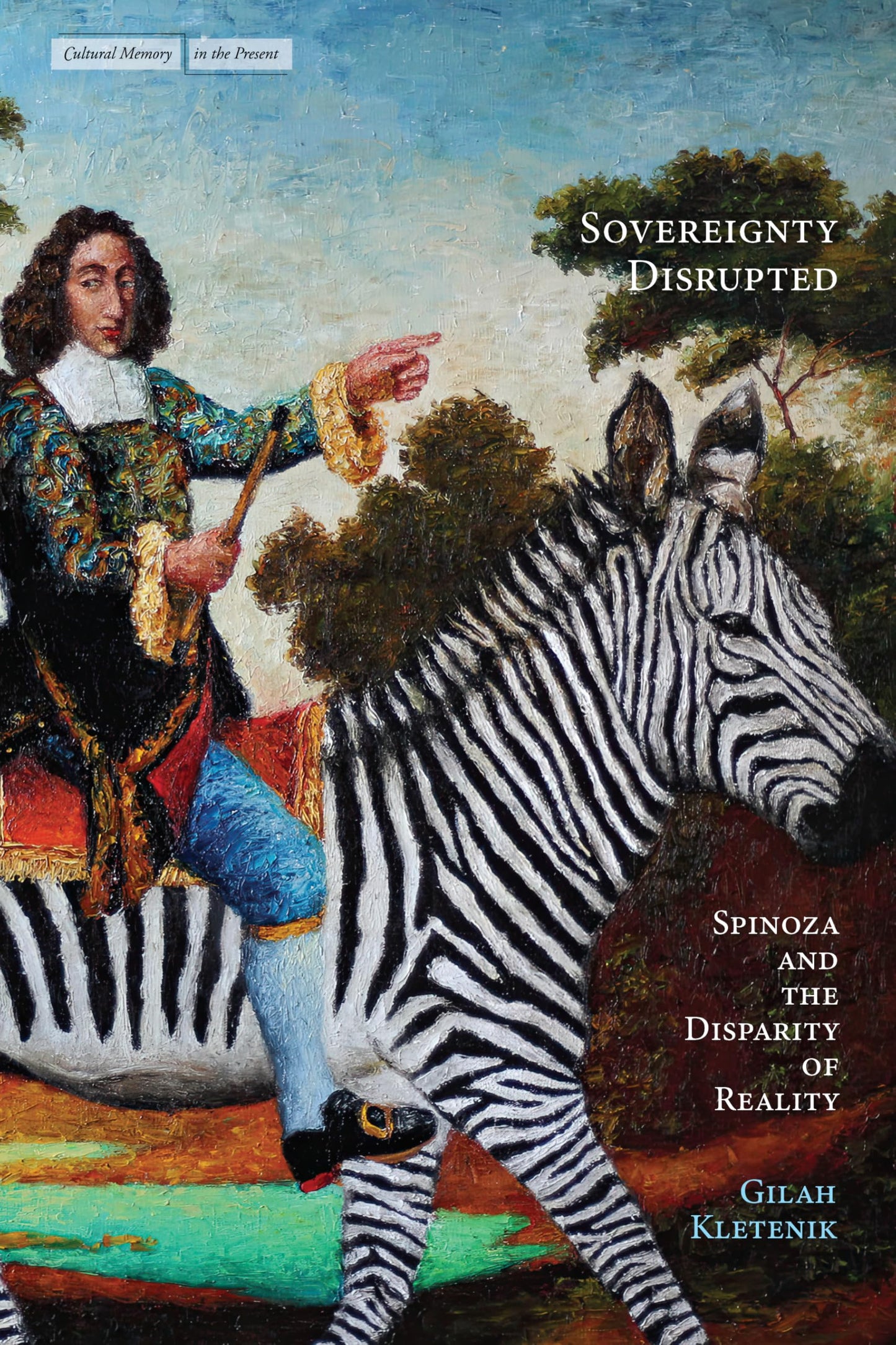 Sovereignty Disrupted: Spinoza and the Disparity of Reality (Cultural Memory in the Present)