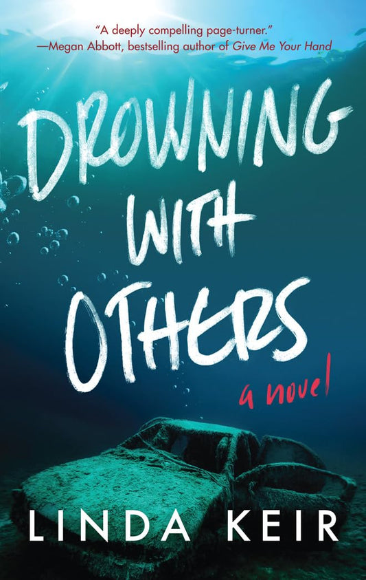 Drowning with Others - 8940