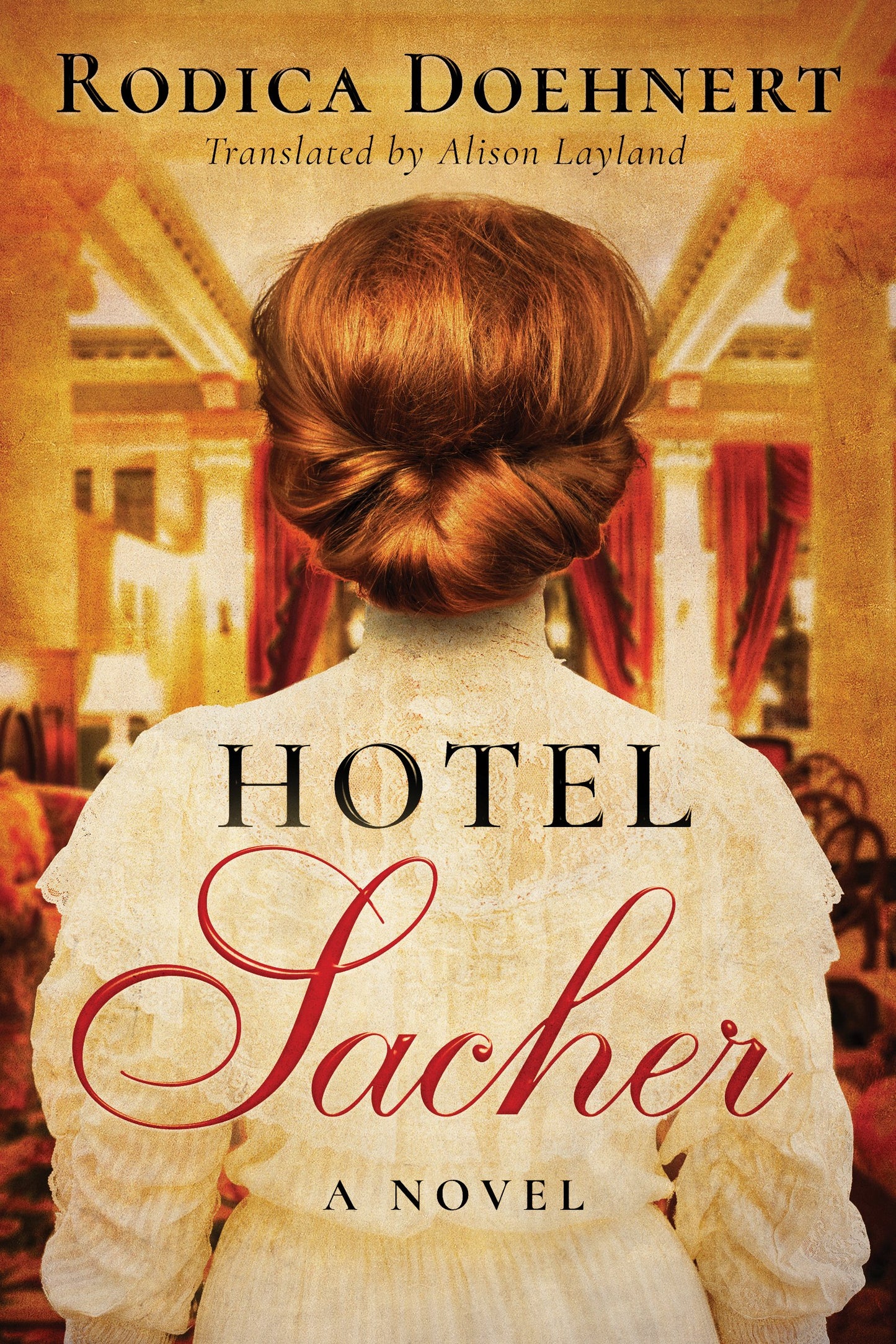 Hotel Sacher: A Novel - 8318
