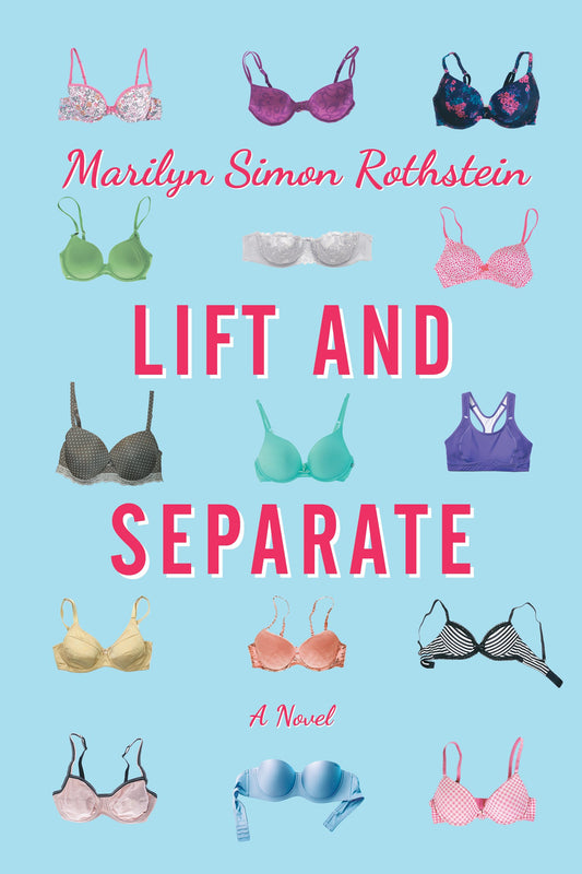 Lift and Separate: A Novel