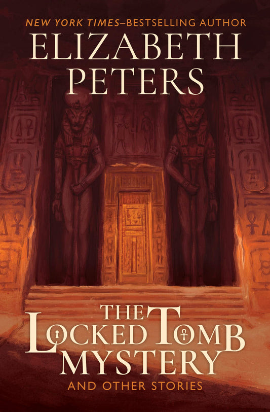 The Locked Tomb Mystery: and Other Stories