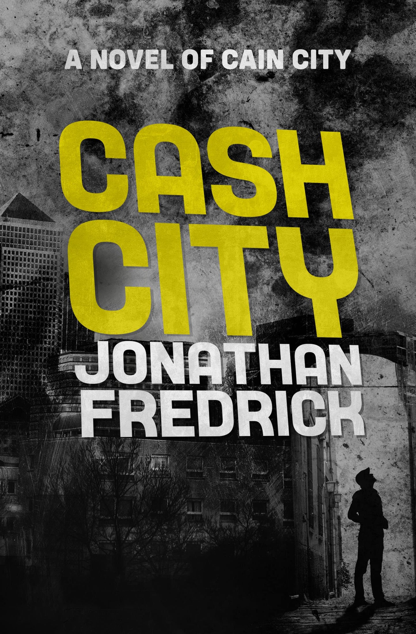 Cash City (The Cain City Novels)