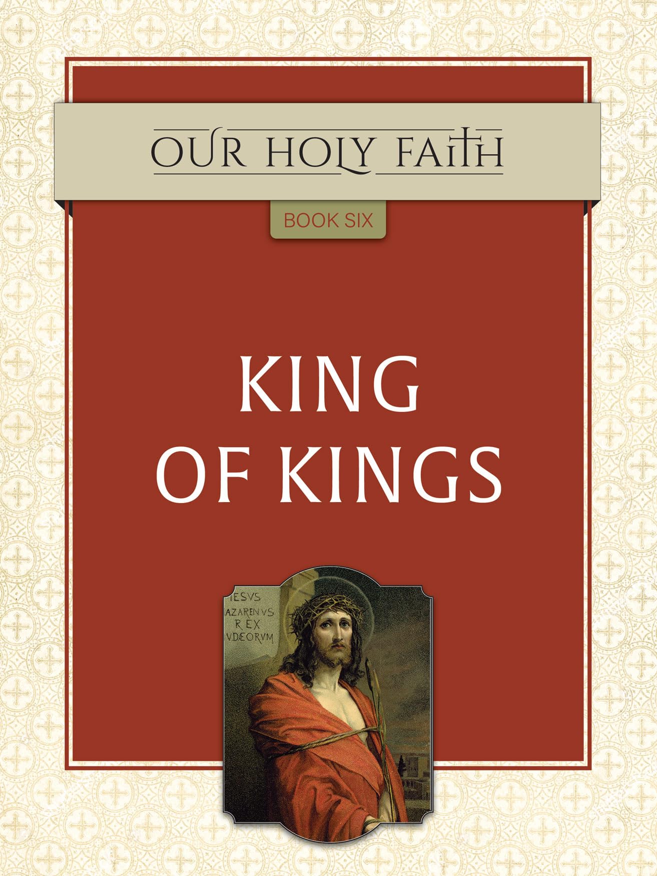 King of Kings (Volume 6)