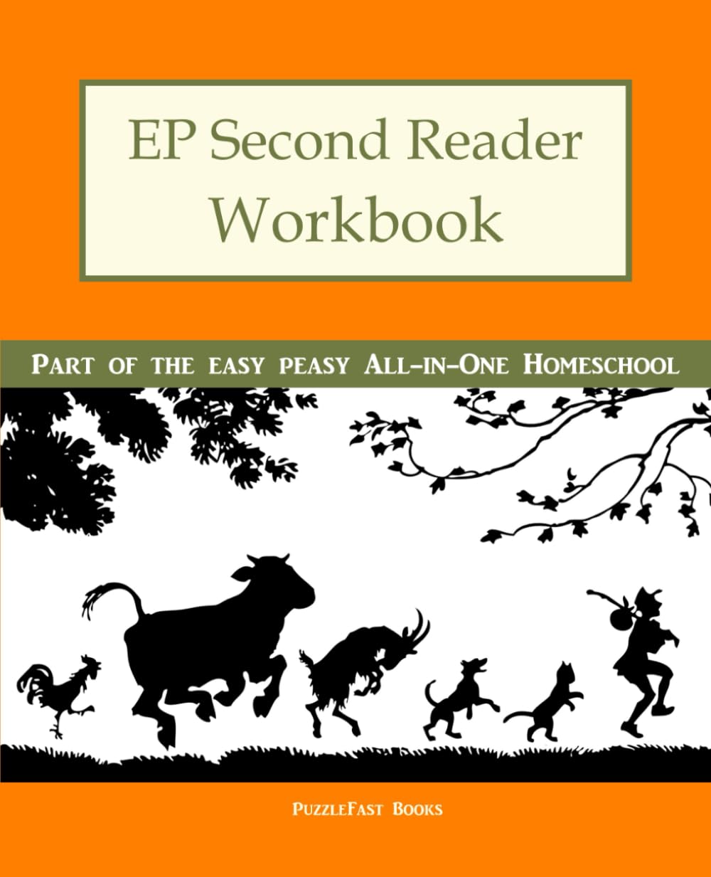 EP Second Reader Workbook: Part of the Easy Peasy All-in-One Homeschool (Ep Reader Workbook) - 1058