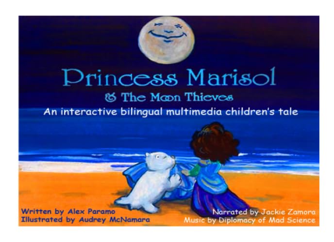Princess Marisol & the Moon Thieves (English and Spanish Edition) - 8822