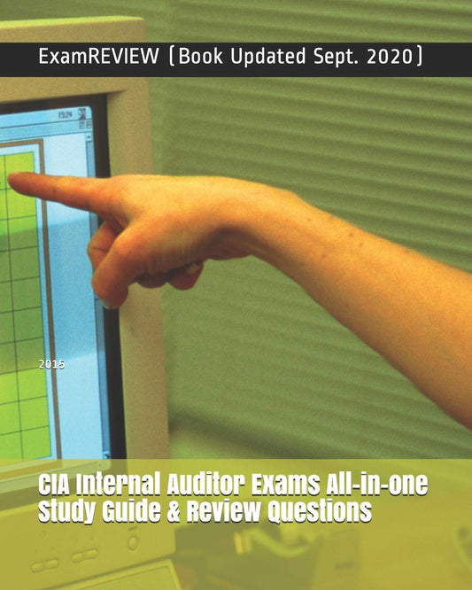 CIA Internal Auditor Exams All-in-one Study Guide & Review Questions 2015 (No Frills Exam Prep Books)