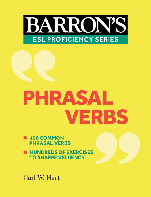 Phrasal Verbs (Barron's ESL Proficiency) - 9674