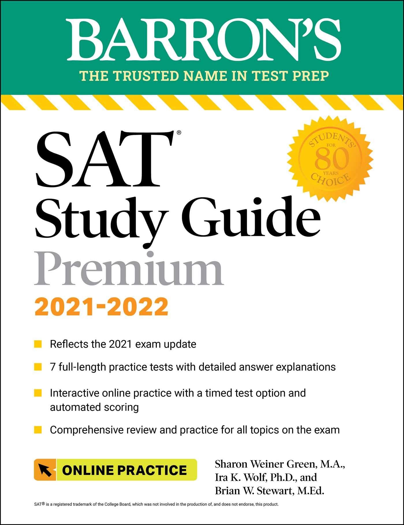Barron's SAT Study Guide Premium, 2021-2022 (Reflects the 2021 Exam Update): 7 Practice Tests + Comprehensive Review + Online Practice (Barron's Test Prep) - 4785
