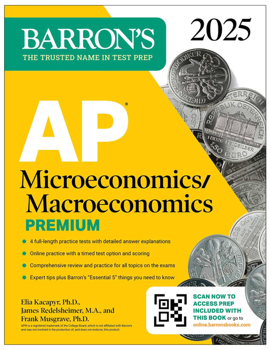 AP Microeconomics/Macroeconomics Premium, 2025: Prep Book with 4 Practice Tests + Comprehensive Review + Online Practice (Barron's AP Prep)