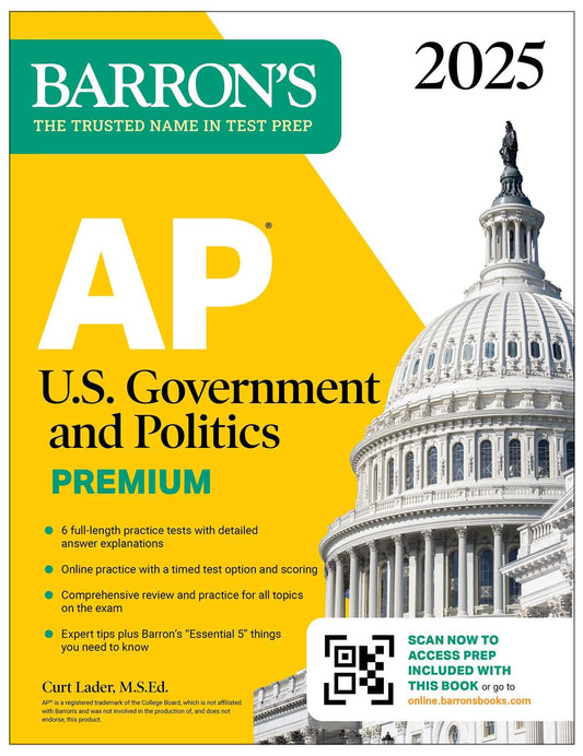 AP U.S. Government and Politics Premium, 2025: Prep Book with 6 Practice Tests + Comprehensive Review + Online Practice (Barron's AP Prep) - 1604