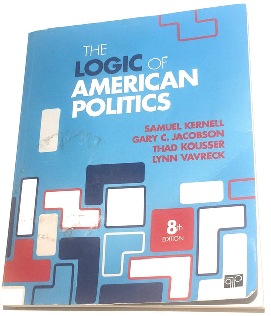 The Logic of American Politics - 8779
